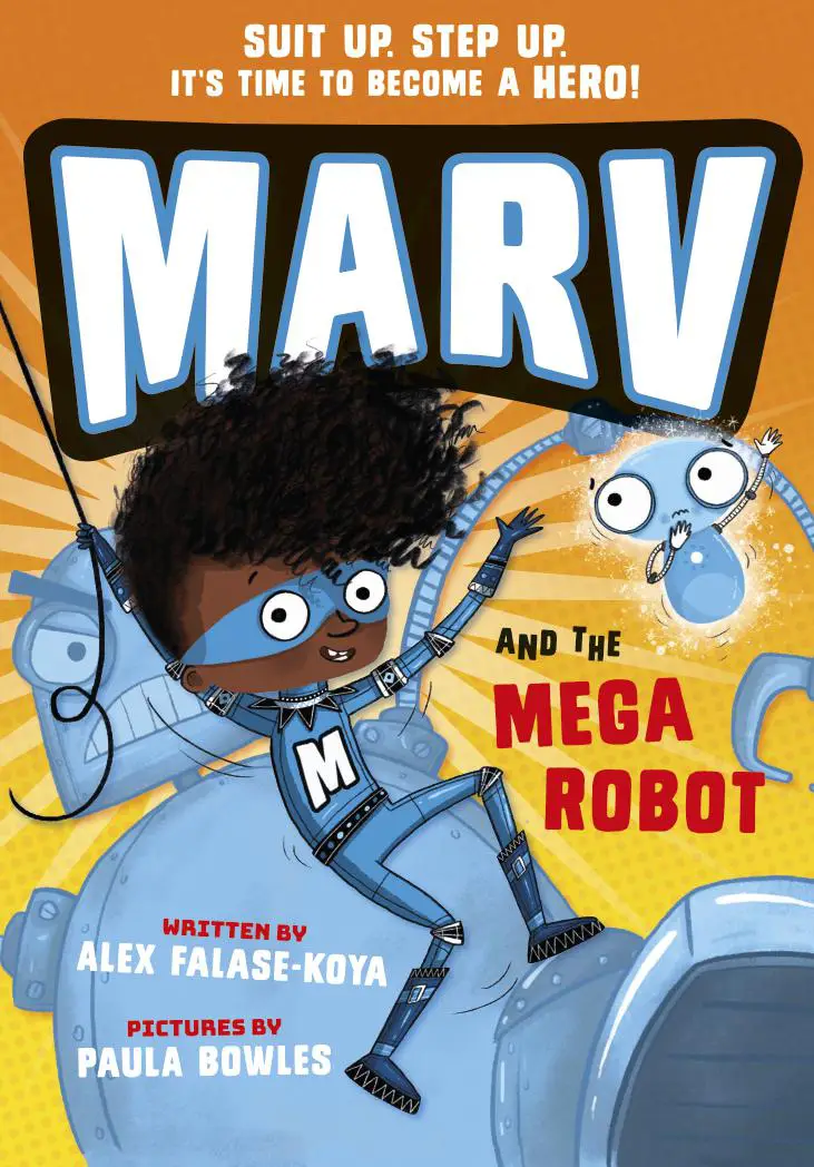 Marv becomes a superhero and builds a mega robot to save the day! A brilliant blend of bravery, friendship, and action for young readers.